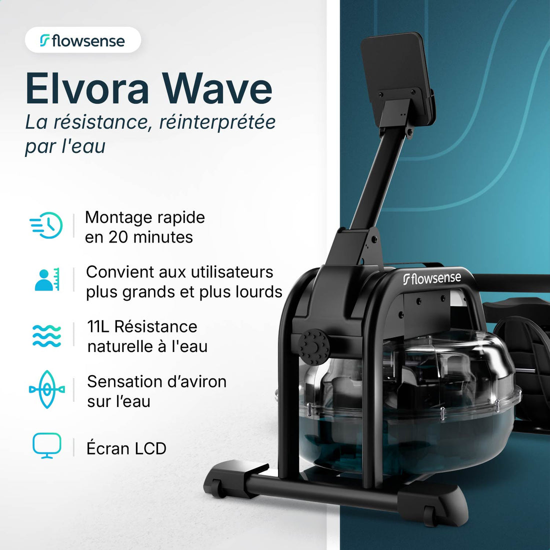 Rameur - Elvora Wave - Résistance dynamique à l'eau